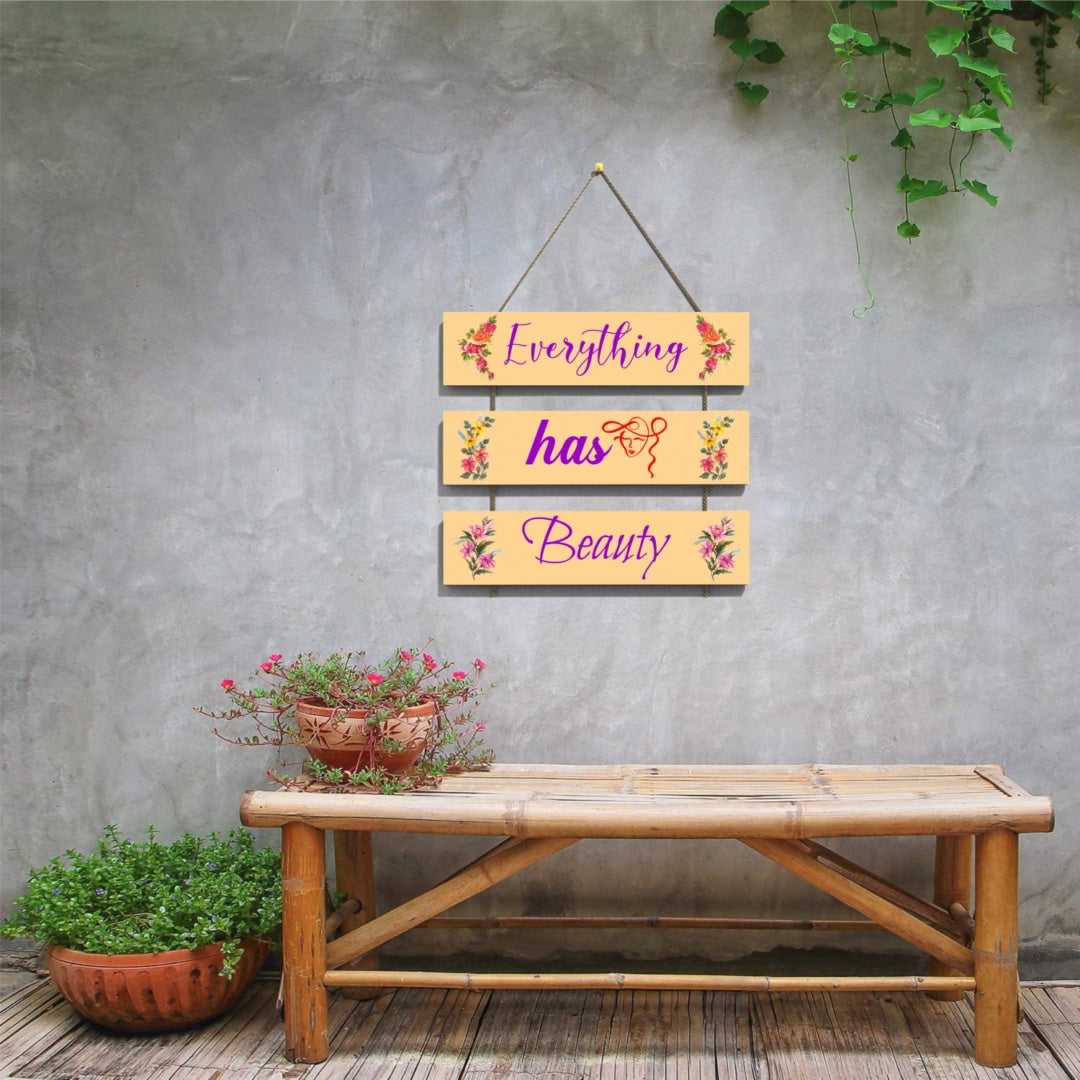Everything has Beauty Wall Hanging Board