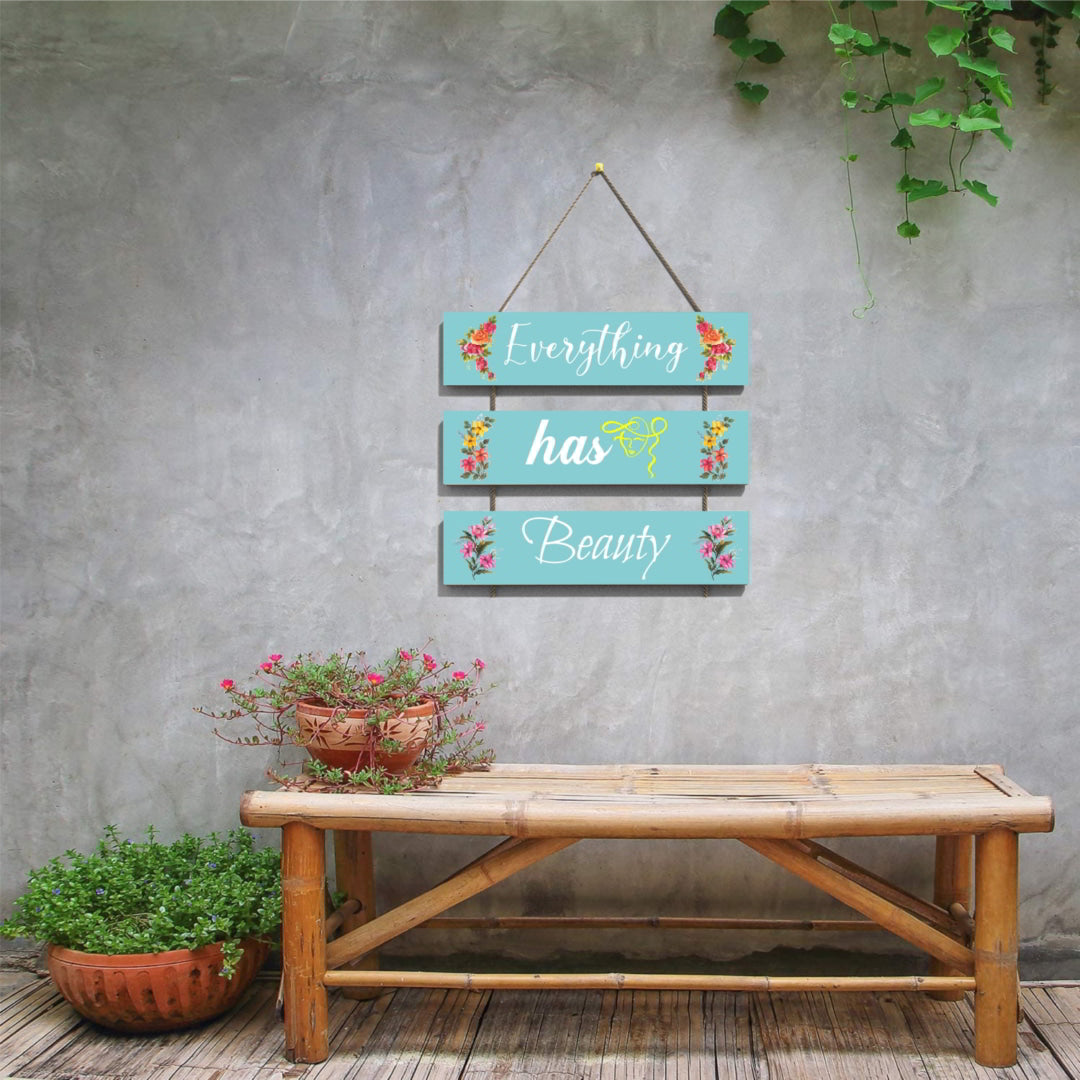 Everything has Beauty Wall Hanging Board
